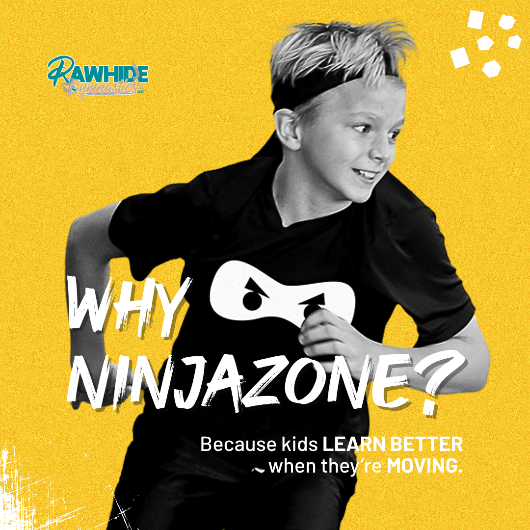 NinjaZone graphic: a young athlete in a ninja headband mid-stride, with the words Why NinjaZone? Because kids learn better when they're moving.